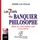 Artikelbild von Les 7 clefs du banquier philosophe