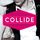 Artikelbild von Collide-Serie 1: Collide - Unwiderstehlich