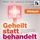 Artikelbild von Geheilt statt behandelt