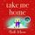 Artikelbild von Take Me Home