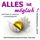 Artikelbild von Alles ist m&ouml;glich