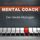Artikelbild von Mental Coach: Der ideale Manager