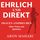Artikelbild von Ehrlich und Direkt