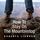 Artikelbild von How to Stay on the Mountaintop