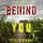 Artikelbild von Behind You (A Hailey Rock FBI Suspense Thriller&mdash;Book 1)