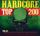 Artikelbild von Various: Hardcore Top 200 Vol.2