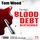 Artikelbild von Blood Debt &ndash; Blutschuld. Auge um Auge, Zahn um Zahn.