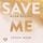 Artikelbild von Save Me