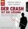 Artikelbild von Der Crash ist die L&ouml;sung