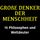 Artikelbild von Gro&szlig;e Denker der Menschheit