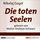 Artikelbild von Die toten Seelen