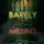 Artikelbild von Barely Missing (A Tessa Flint FBI Suspense Thriller&mdash;Book 4)