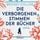 Artikelbild von Die verborgenen Stimmen der B&uuml;cher (ungek&uuml;rzt)