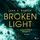 Artikelbild von Broken Light - California Secrets