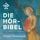 Artikelbild von Die H&ouml;rbibel - Einheits&uuml;bersetzung