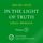 Artikelbild von In the Light of Truth - The Grail Message