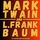 Artikelbild von Mark Twain and L. Frank Baum
