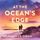 Artikelbild von At the Ocean's Edge: A sun-drenched, emotionally rich romance set in coastal Maine