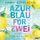 Artikelbild von Azurblau f&uuml;r zwei