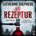 Artikelbild von Die Rezeptur: Thriller