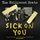 Artikelbild von Sick On You (2CD Deluxe Edition)