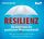 Artikelbild von Resilienz. Das Geheimnis der psychischen Widerstandskraft