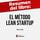 Artikelbild von Resumen del libro "El m&eacute;todo Lean Startup" de Eric Ries