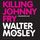 Artikelbild von Killing Johnny Fry