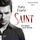 Artikelbild von Saint - Ein Mann, eine S&uuml;nde - Saint-Reihe, Teil 1