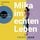 Artikelbild von Mika im echten Leben