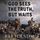 Artikelbild von God Sees the Truth, But Waits