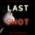 Artikelbild von Last Shot (A Kaylie Brooks Psychological Suspense Thriller&mdash;Book 4)