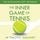 Artikelbild von The Inner Game of Tennis