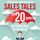 Artikelbild von Sales Tales - Die 20 gr&ouml;&szlig;ten Irrt&uuml;mer &uuml;ber den Verkauf