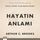 Artikelbild von Hayatın Anlamı