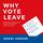Artikelbild von Why Vote Leave