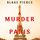 Artikelbild von A Murder in Paris (A Year in Europe&mdash;Book 1)