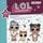 Artikelbild von L.O.L. Surprise - Feriengeschichten mit Captain B.B., Lil Sailor Q.T. und Merkitty