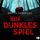Artikelbild von Ein dunkles Spiel
