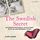 Artikelbild von The Swedish Secret