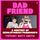 Artikelbild von Bad Friend