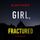 Artikelbild von Girl, Fractured (An Ella Dark FBI Suspense Thriller&mdash;Book 26)