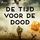 Artikelbild von De tijd voor de dood