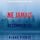 Artikelbild von Ne Jamais Recommencer (Un thriller &agrave; suspense de May Moore &mdash; Tome 6)