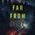 Artikelbild von Far From Here (A Mary Cage FBI Suspense Thriller&mdash;Book 1)