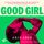 Artikelbild von Good Girl