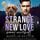 Artikelbild von Strange, New Love kommt unverhofft
