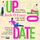 Artikelbild von Up to Date &ndash; Drei Dates machen noch keine Liebe &ndash; oder doch?
