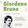 Artikelbild von Giordano Bruno. Eine biografische Anthologie.