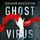 Artikelbild von Ghost Virus